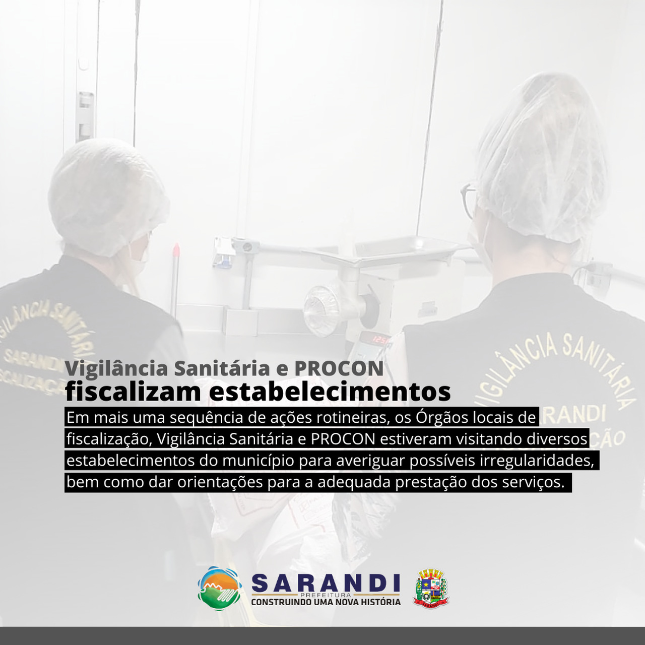 Vigilância Sanitária e PROCON fiscalizam estabelecimentos